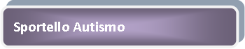 Sportello autismo