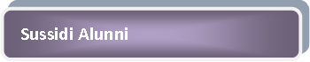 Sussidi alunni